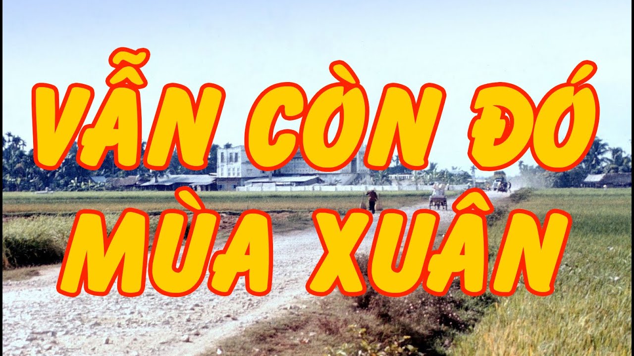 Văn Chương Miền Nam | VẪN CÒN ĐÓ MÙA XUÂN (VƯƠNG HOÀI UYÊN)