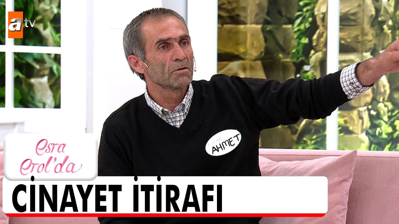 Ahmet ilk eşini öldürdü mü? - Esra Erol'da