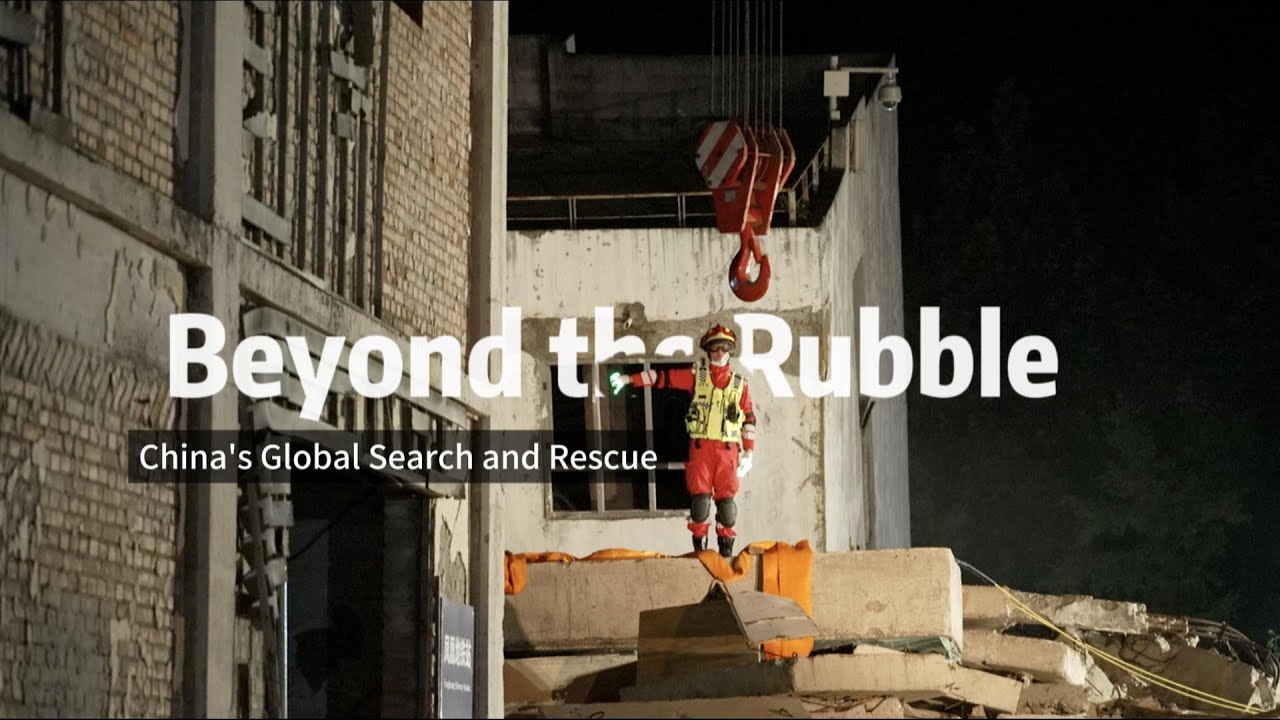 Beyond the Rubble: China's Global Search and Rescue