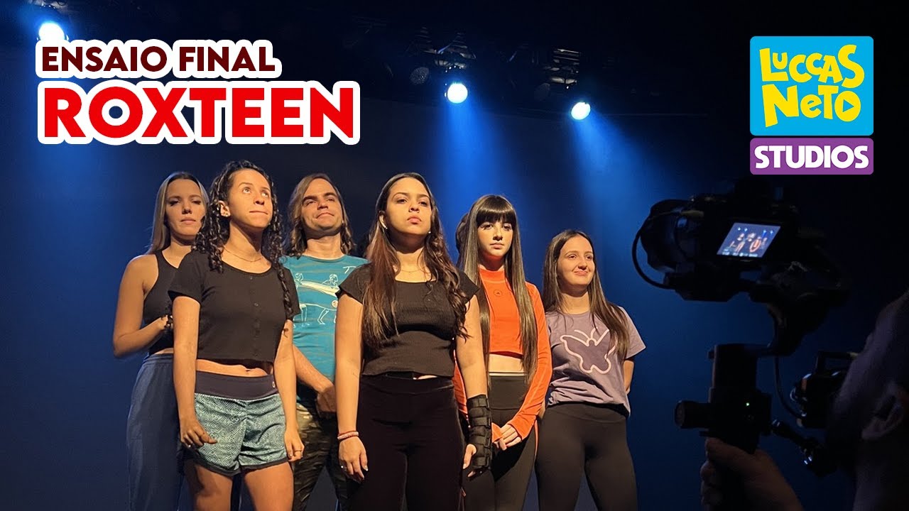 COMO FOI O ENSAIO FINAL DA ROXTEEN EM 