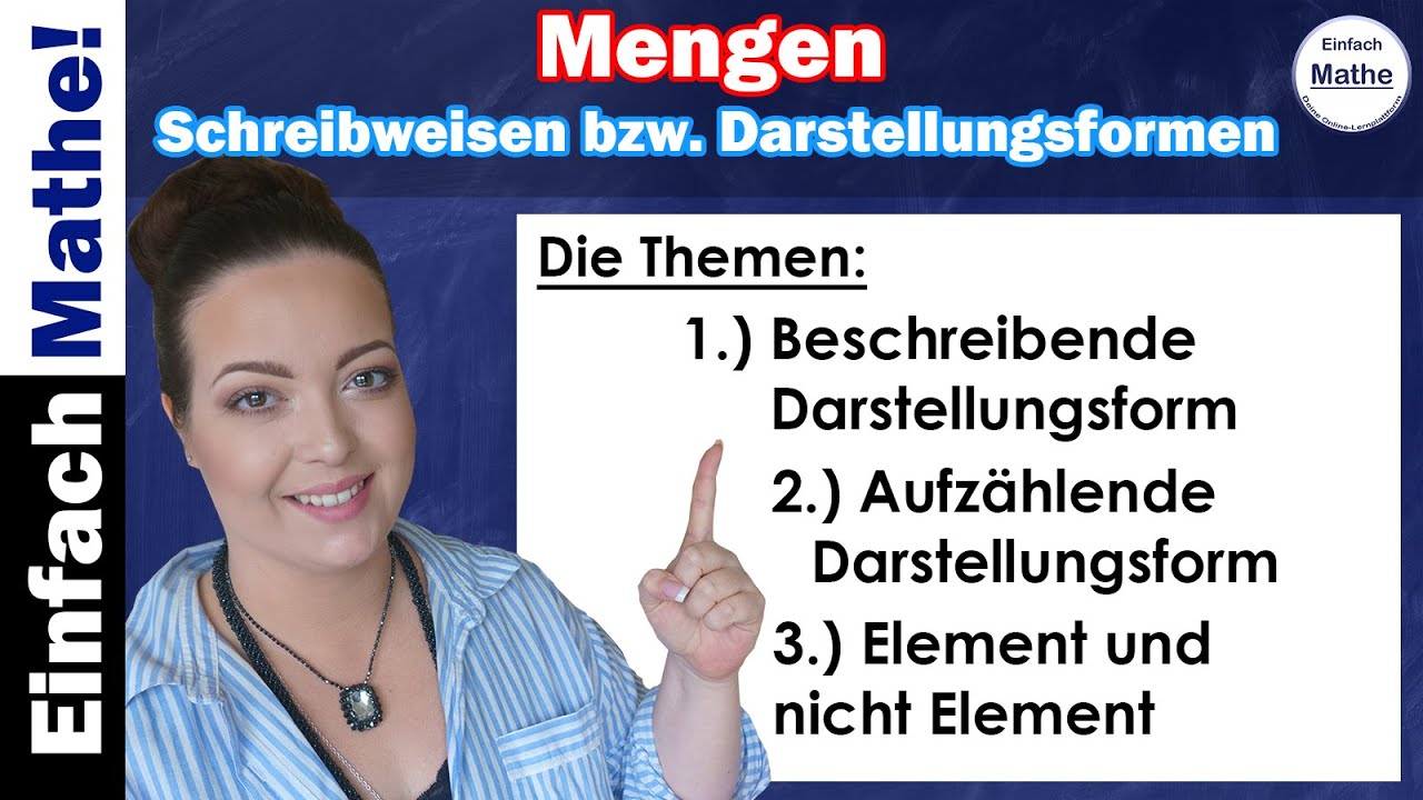 Schreibweise Mengen | beschreibende und aufzählende Darstellungsform by einfach mathe!