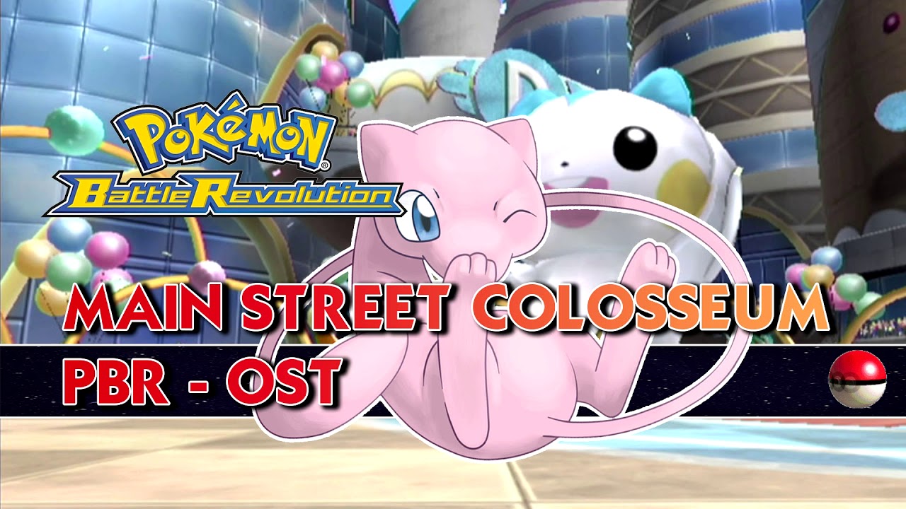 MAIN STREET COLOSSEUM (PBR) // Pokemon Battle Revolution OST Extended