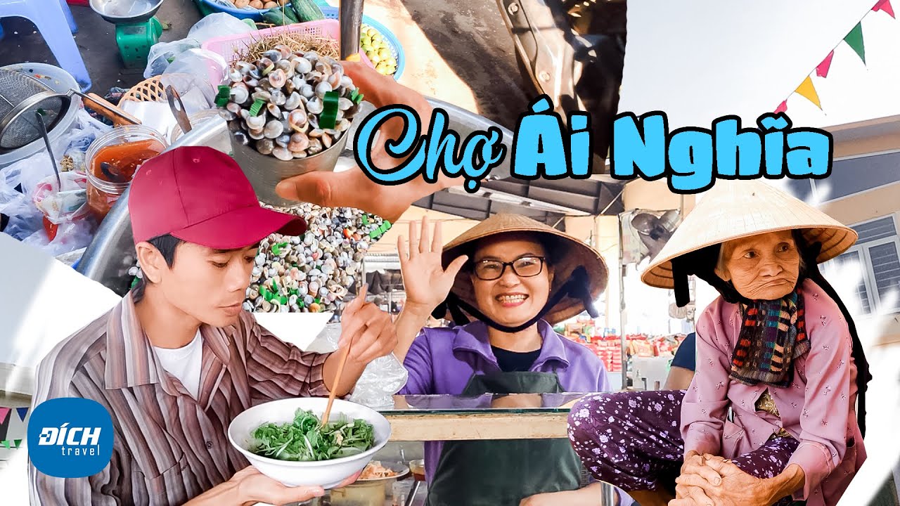 Chợ Ái Nghĩa Đại Lộc - Quá nhiều đặc sản Xứ Quảng | Miền Trung Việt Nam