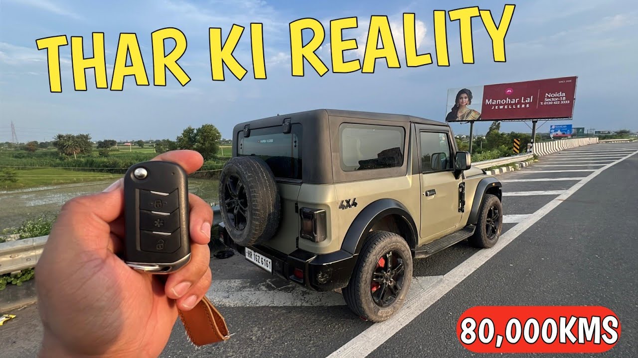 80,000 KM Ownership Review with My Thar 2025: Hila Diya Dil, Par Ye Problems Nahi Jate!