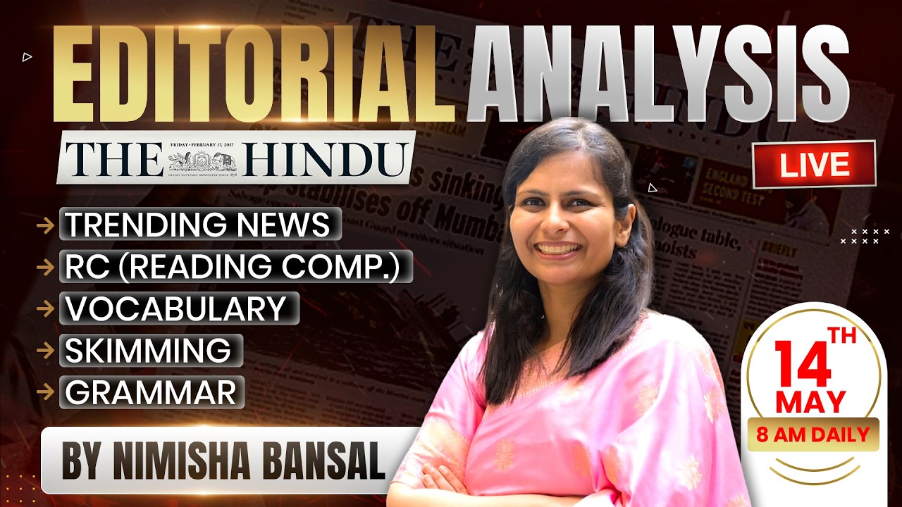 Editorial Analysis | 14th May, 2026 | Vocab, Grammar, Reading, Skimming | Nimisha Bansal