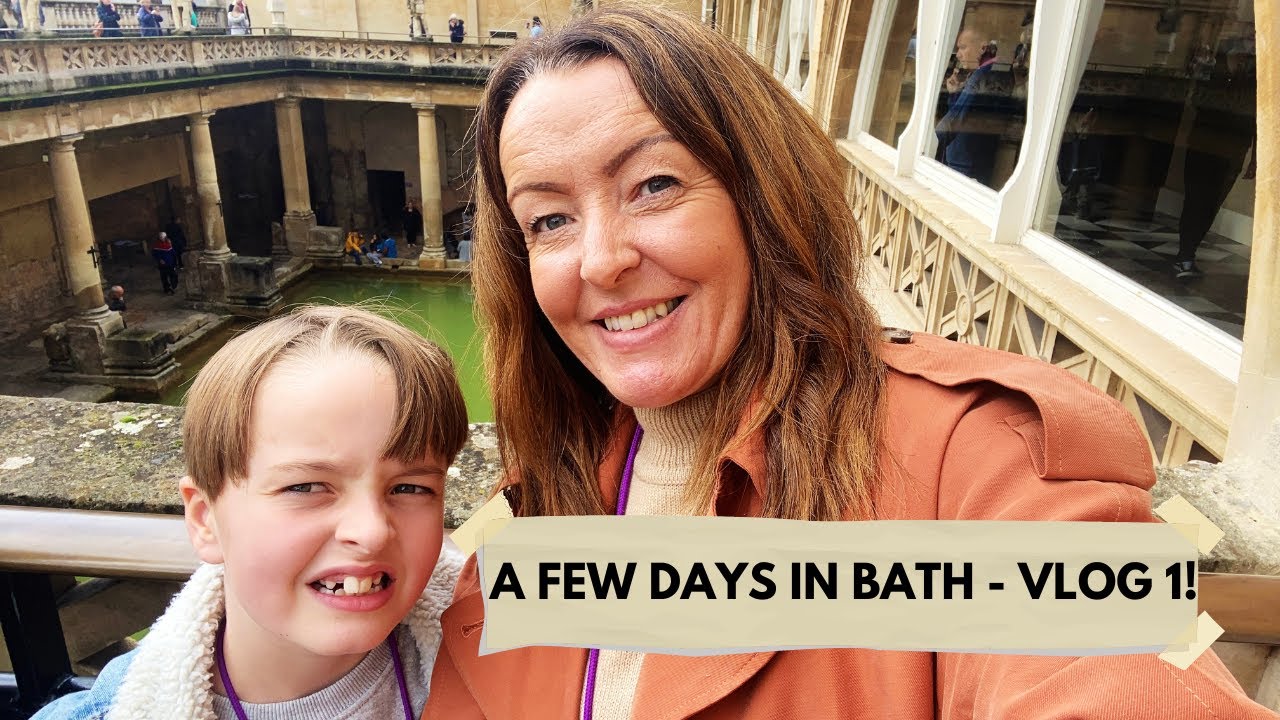 A VISIT TO BATH - VLOG 1!