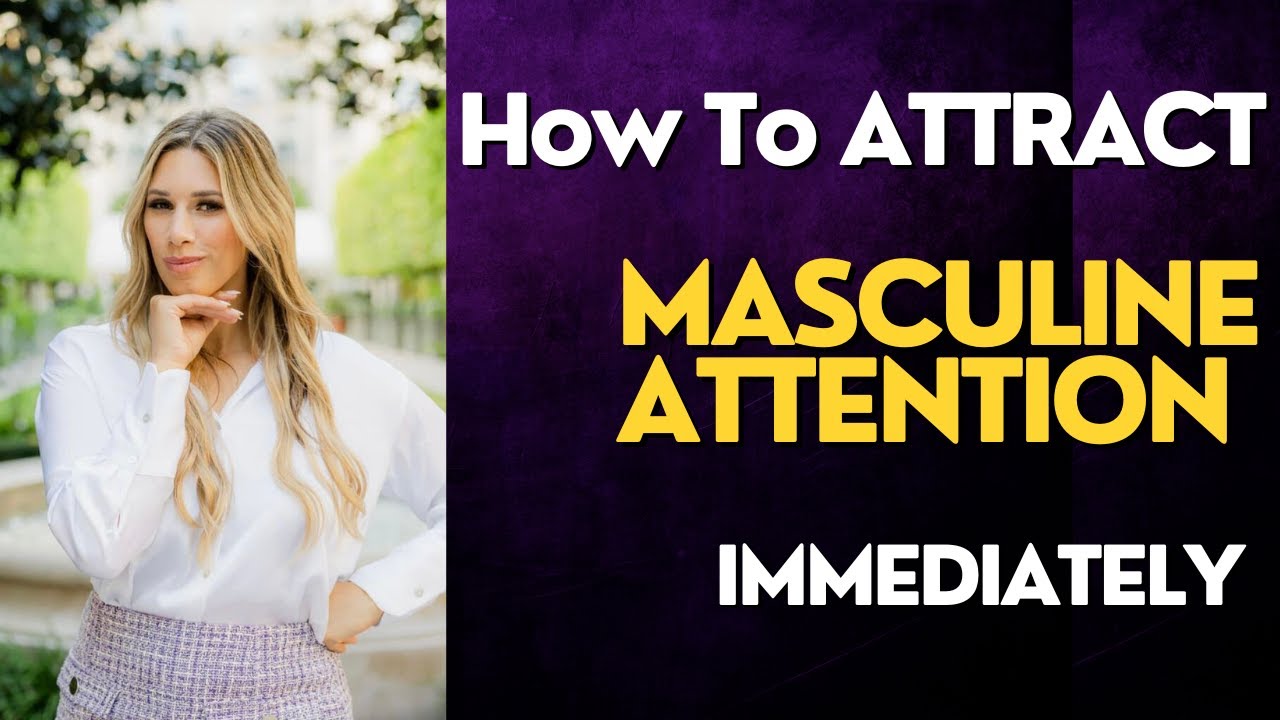 4 Ways to Attract a Mans Attention IMMEDIATELY