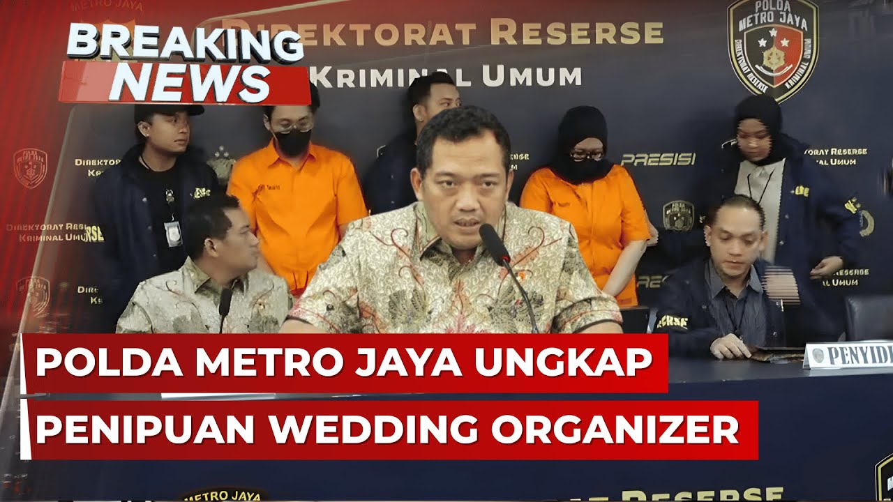 BREAKING NEWS - Konpers Polda Metro Jaya Terkait Penipuan Wedding Organizer hingga Kasus Kalibata