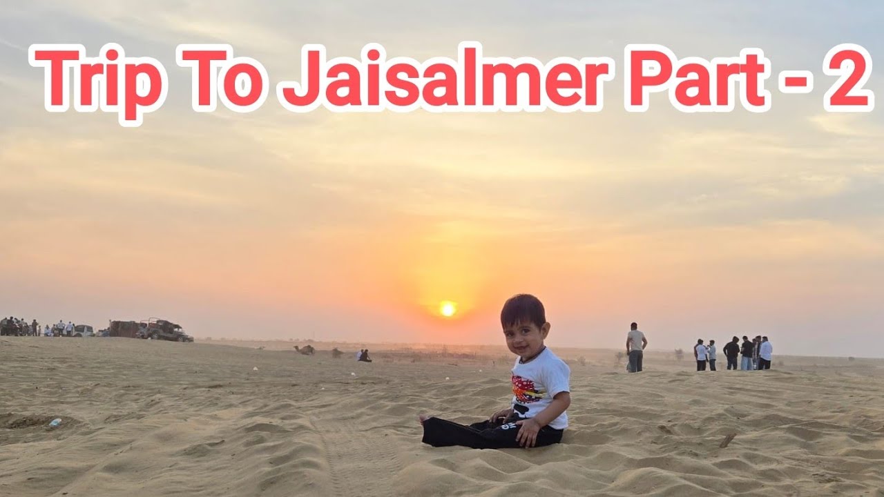 Part- 2 Trip To Jaisalmer #travel  #jaisalmer #samdunes #camelriding #bike #safari #desert #tourism 