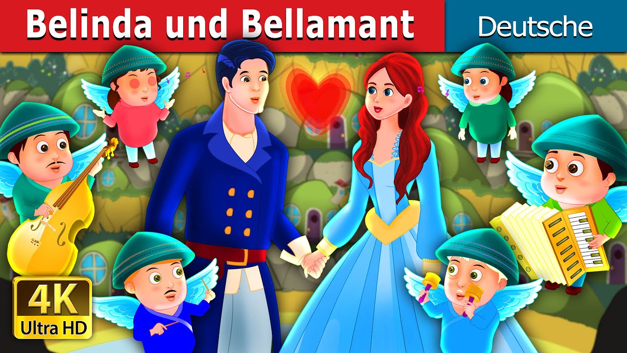 Belinda und Bellamant | Belinda and Bellamant Story | Deutsche Märchen |@GermanFairyTales