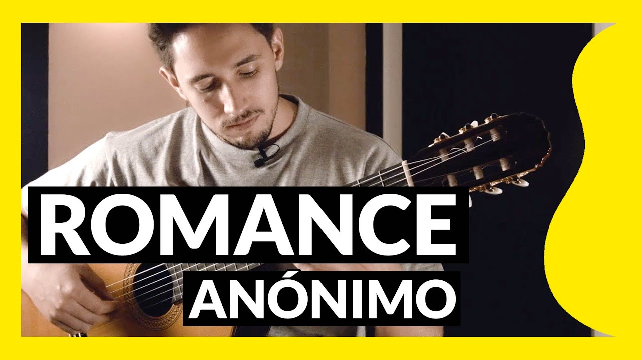 ROMANCE ANÓNIMO, el MEJOR TUTORIAL 😎 [PARTITURA+TAB] parte 1
