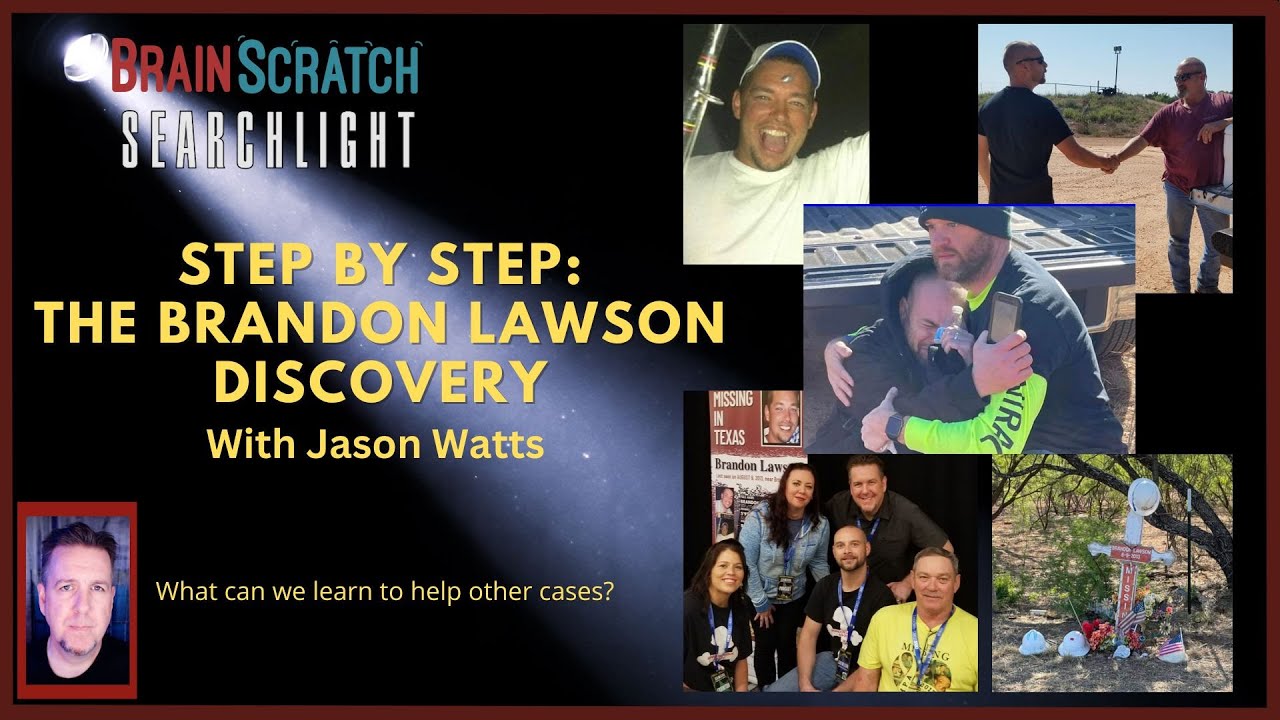 Step by Step - The Brandon Lawson Discovery with Jason Watts | Searchlight