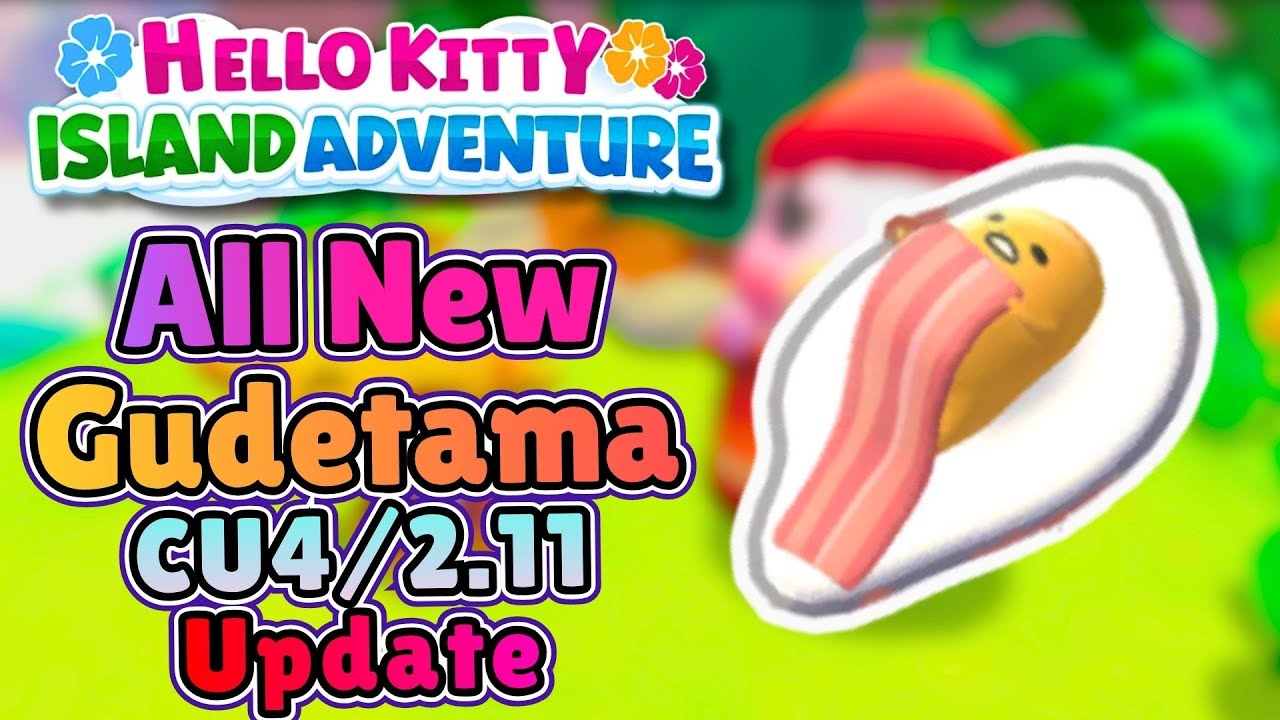EASILY Find All The New Gudetama In CU4 For Hello Kitty Island Adventure