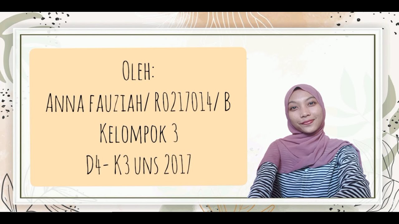 Safety Talk: 5R (Membangun Budaya 5R di Tempat Kerja) oleh Anna Fauziah_R0217014