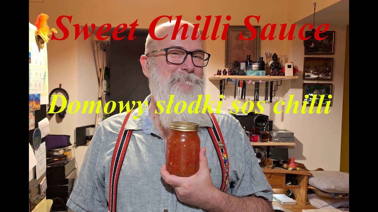Sweet Chilli Sauce. Domowy słodki sos chilli