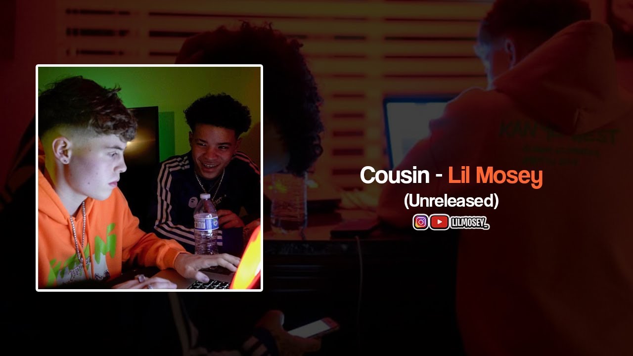 Lil Mosey - Cousin (Unreleased)
