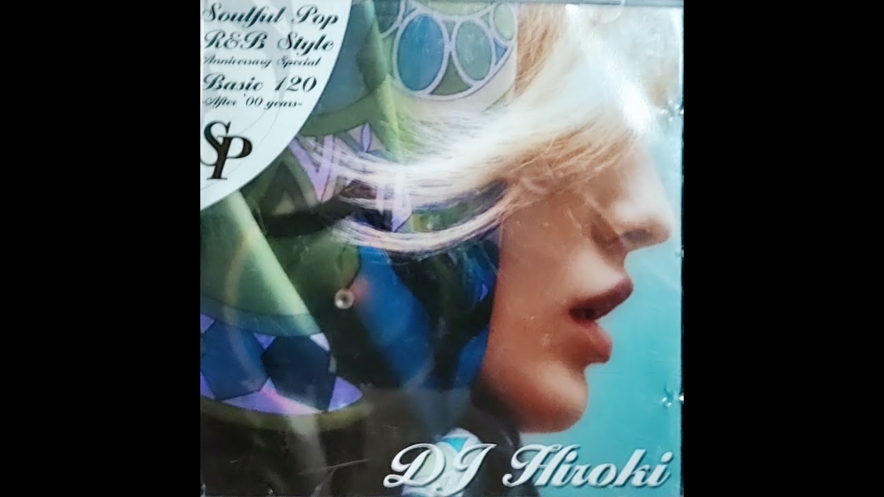 Soulful Pop RnB Style Anniversary Special Mix (CD no.1) by DJ Hiroki