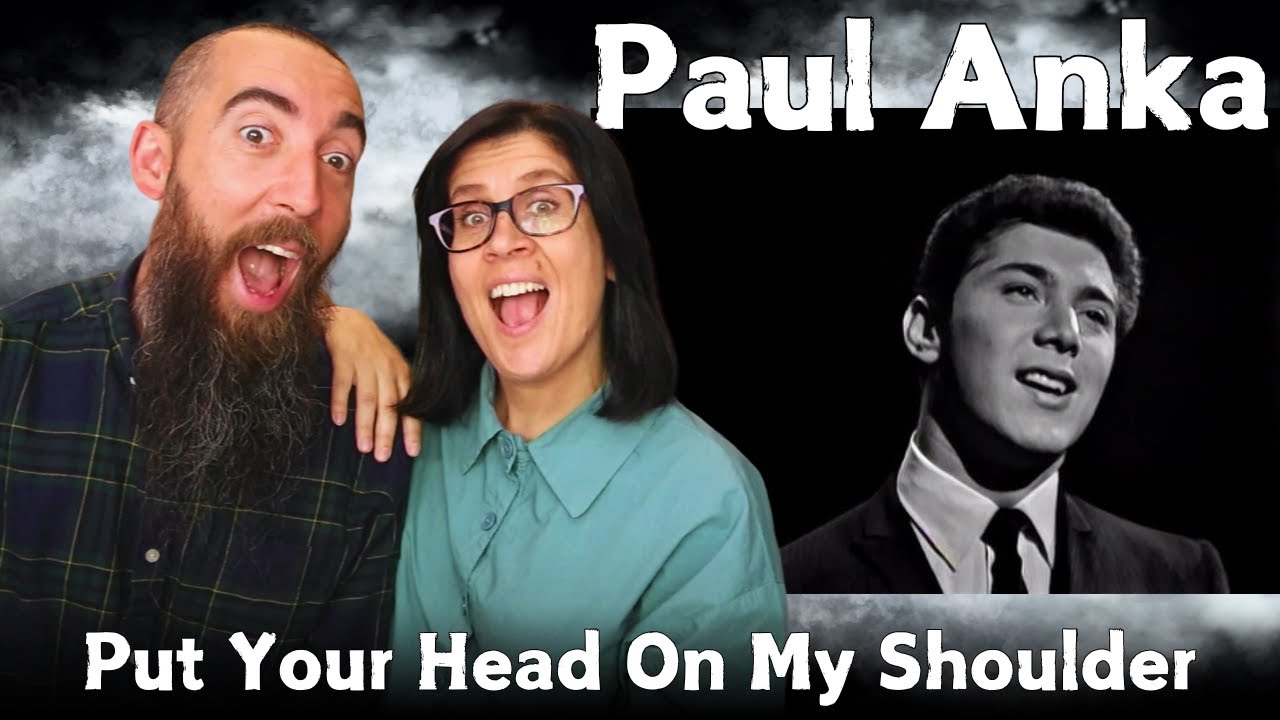 Paul Anka - Put Your Head On My Shoulder (REACTION) with my wife