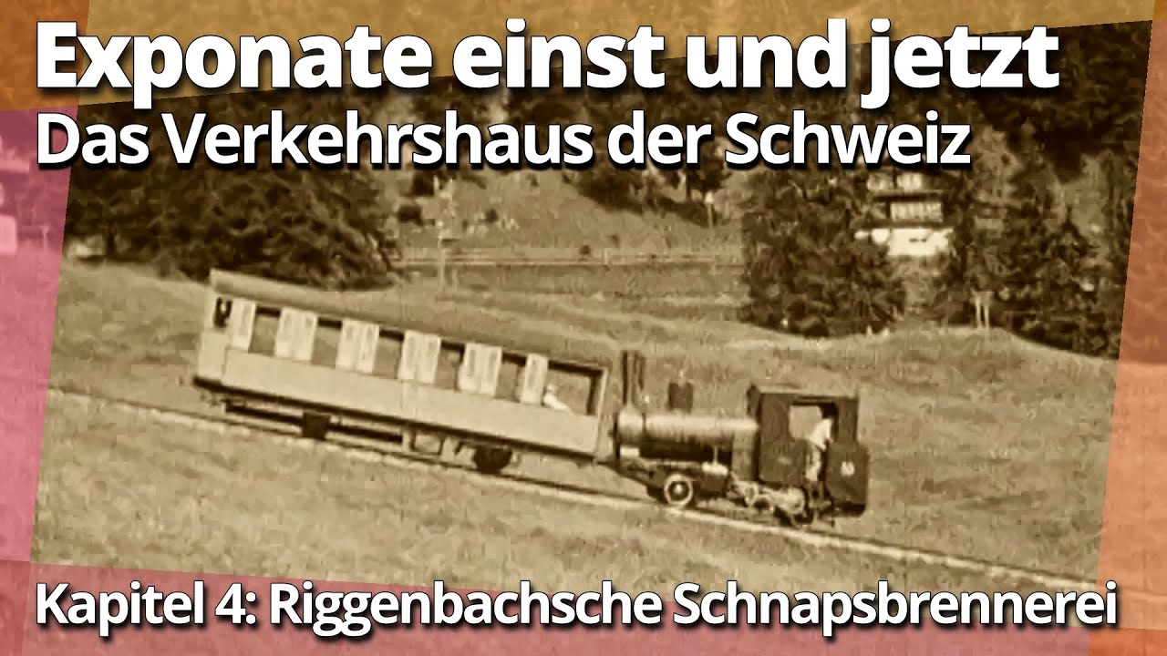 Rigi: Die „Riggenbachsche Schnapsbrennerei“ damals und heute