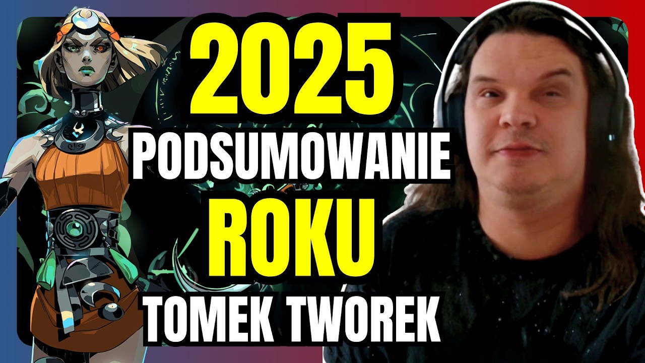Najlepsze gry 2025 i problemy, o których nikt nie mówi – Podsumowanie roku z Tomkiem Tworkiem