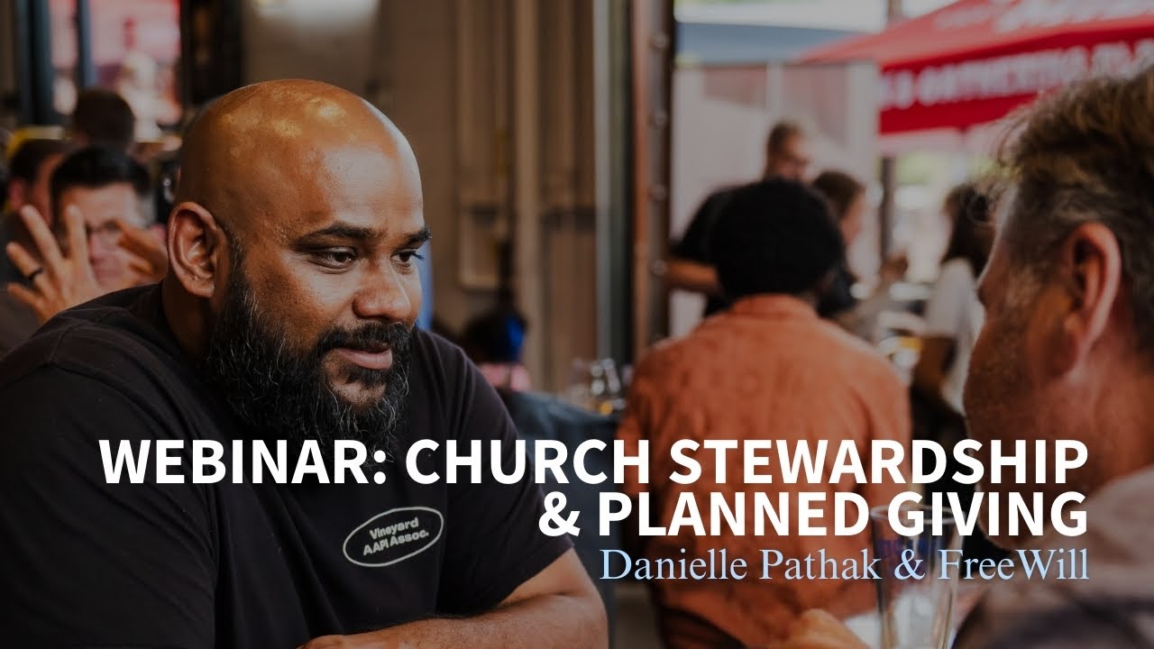 Church Stewardship & Planned Giving: A Financial Health Conversation