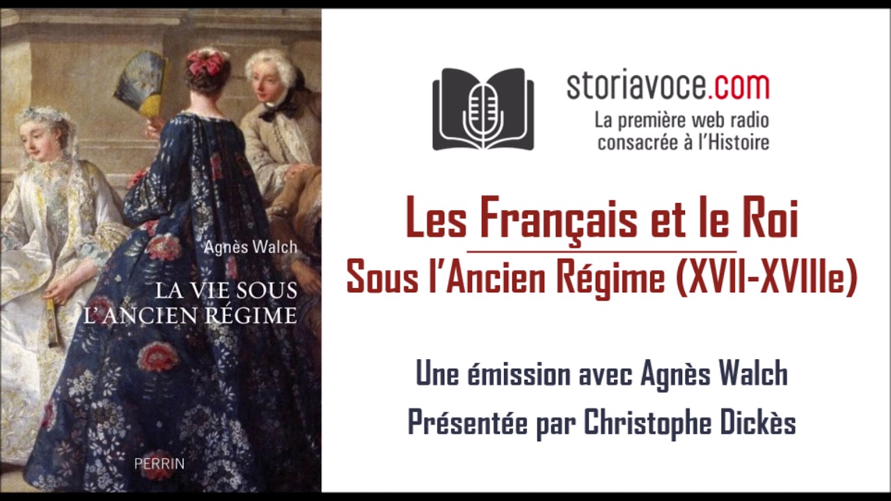 Les Français et le Roi sous l'Ancien Régime