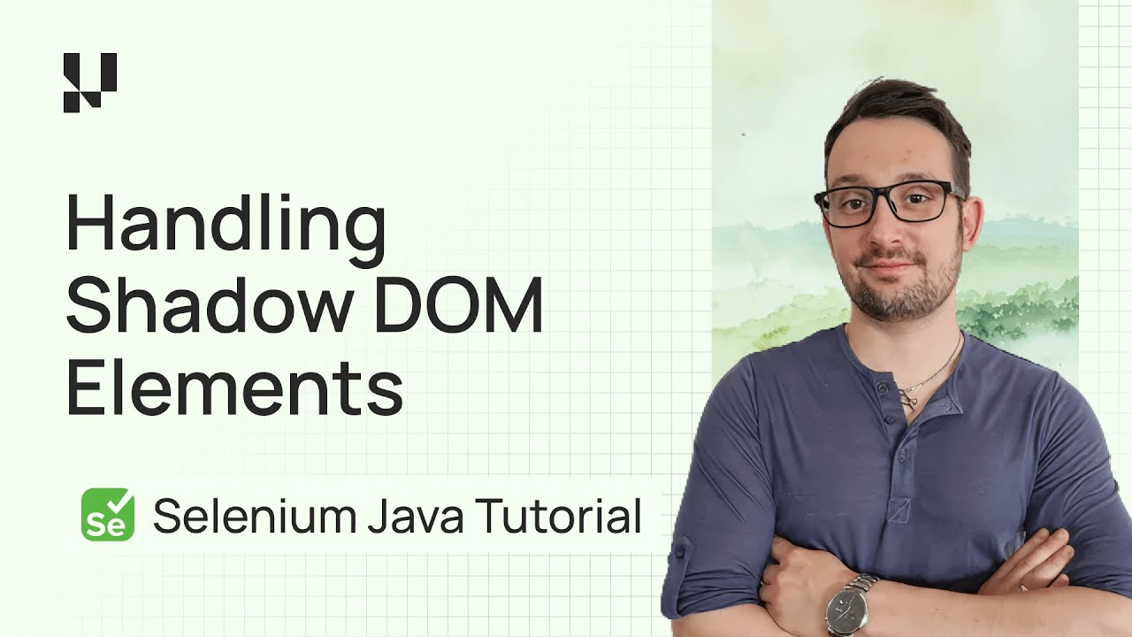 How To Handle Shadow DOM In Selenium 🤔| Selenium 4 Tutorial With Java | LambdaTest