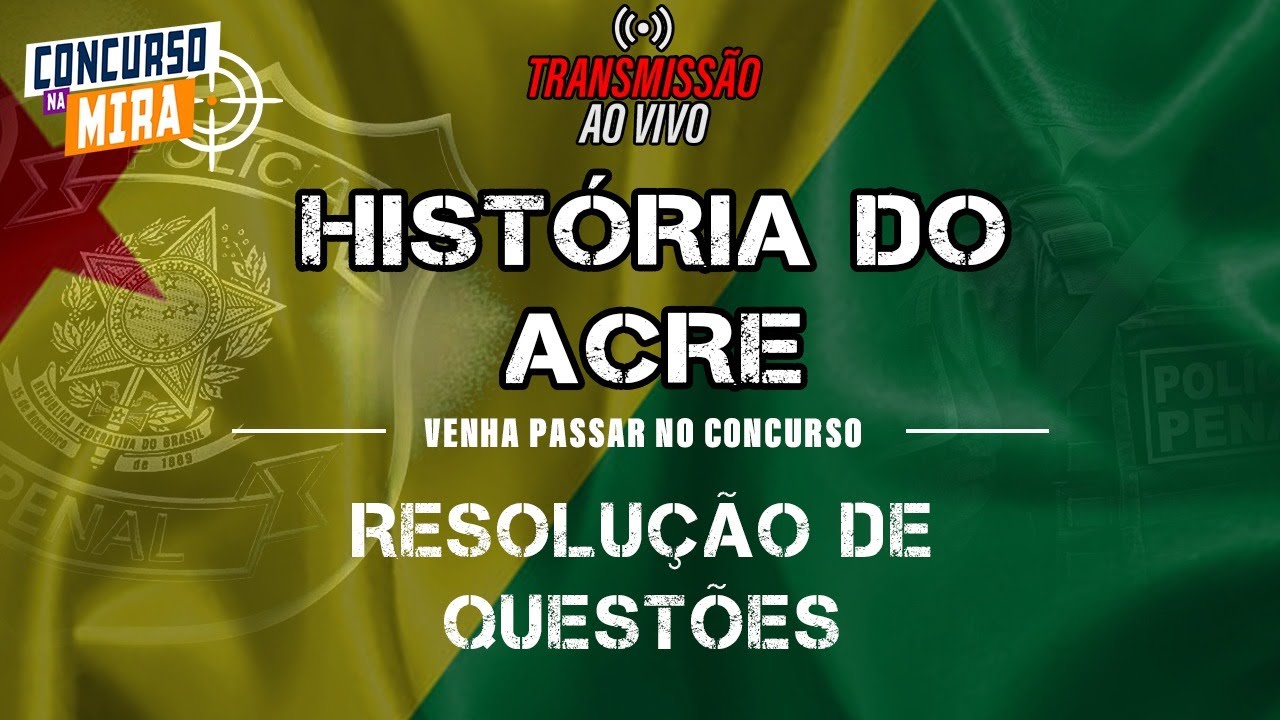 Questões de História e Geografia do Acre
