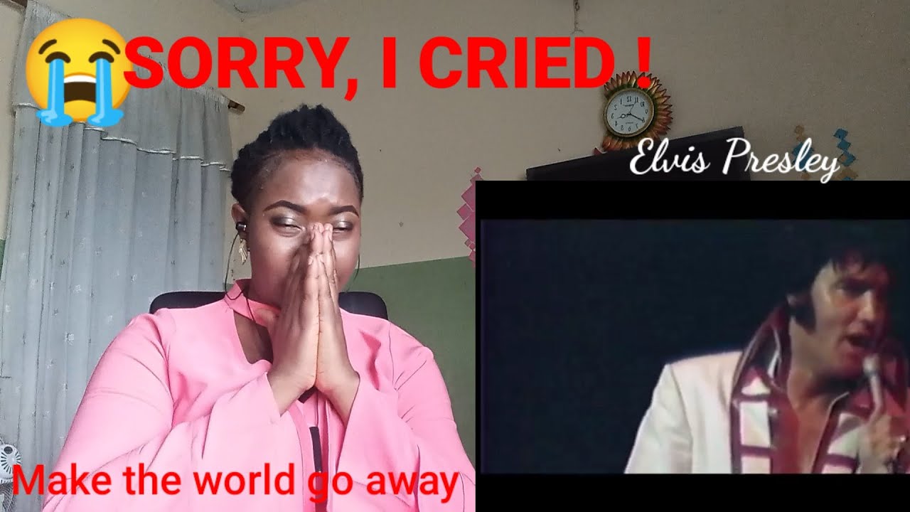 FIRST TIME HEARING ELVIS PRESLEY- 'MAKE THE WORLD GO AWAY' ***REACTION***