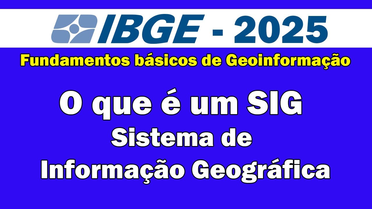 O que é um SIG – Sistema de Informação Geográfica