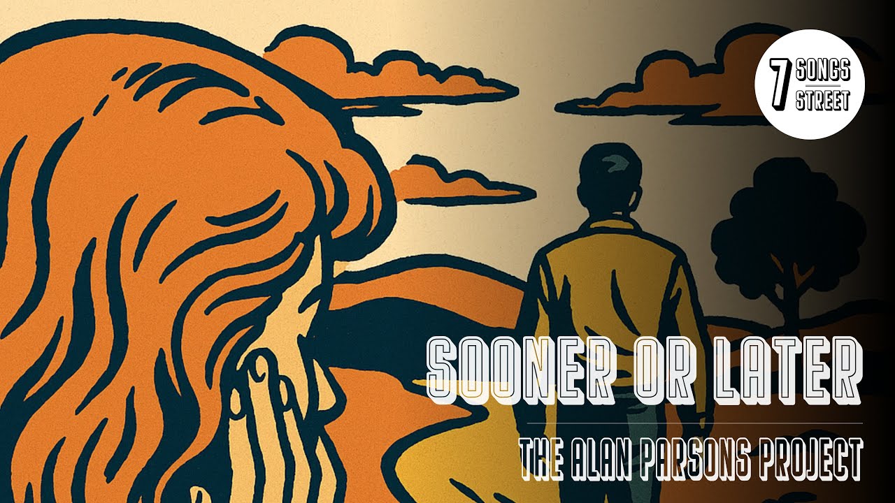 Sooner or Later — The Alan Parsons Project