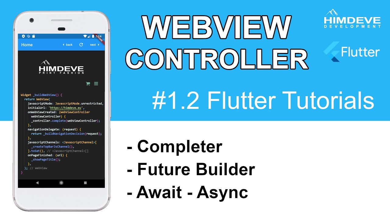 FLUTTER Tutorial - WEBVIEW CONTROLLER | Future Builder - The Complete Flutter Beginner&rsquo;s Course #02