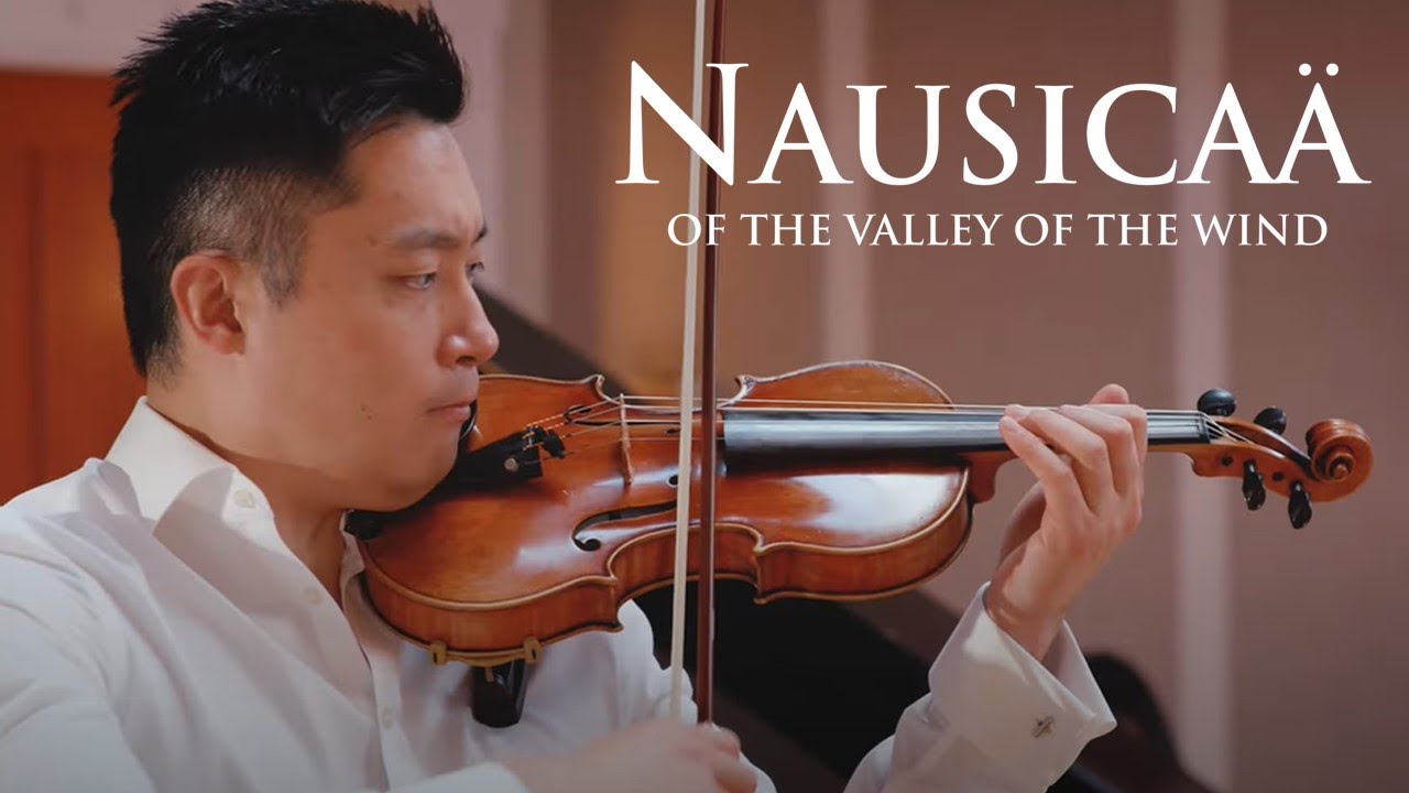 The Road to the Valley | Nausicaä of the Valley of the Wind | Edward Chang Violin | Studio Ghibli