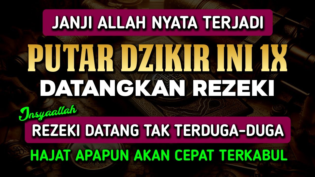 Bacaan Dahsyat! Satu Kali Putar Bisa Datangkan Kekayaan | Istighfar Taubat Nasuha