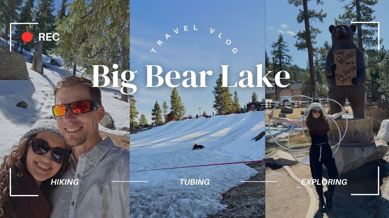Big Bear California | Hiking, Snow Tubing & an Alpine Coaster | Travel Vlog