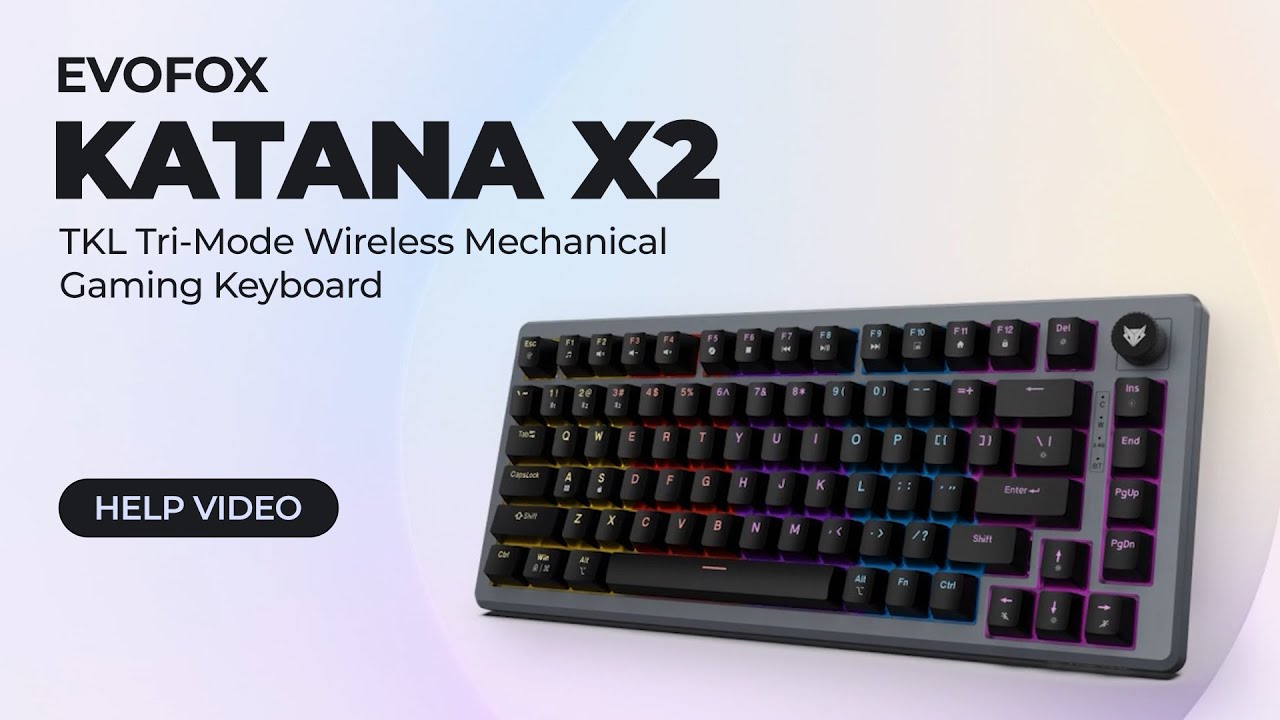 EvoFox Katana X2 TKL Wireless Mechanical Gaming Keyboard - Help & Setup Guide