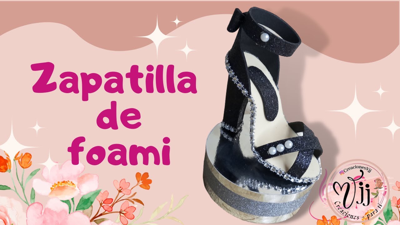 Zapatilla de foami / zapato de tacón alto #zapatillasdemujer #foami #tutorial
