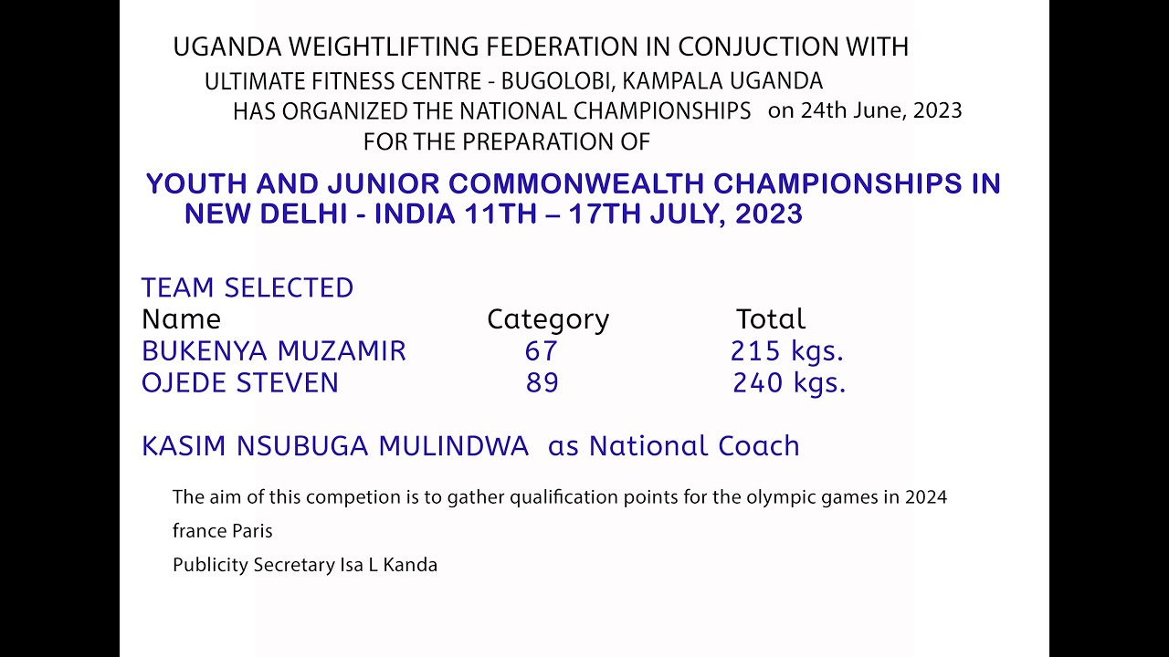 UGANDA WEIGHTLIFTING FEDERATION NATIONAL CHAMPIONSHIPS 24th June, 2023