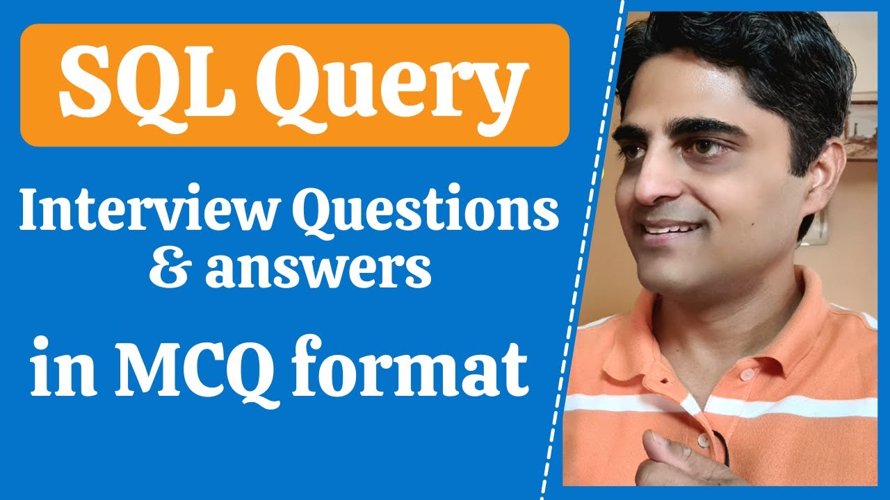 Вопросы и ответы для собеседования по SQL Query в формате MCQ. Лучшие вопросы MCQ по SQL с ответа...