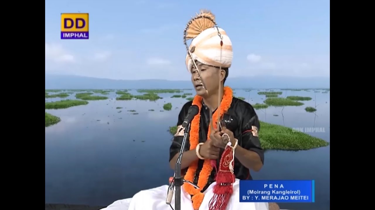 Pena | Thonglen Maranyai Khamba Khamnuna Phi Waiba Lakpa (Moirang Kangleirol) by Y. Merajao Meitei