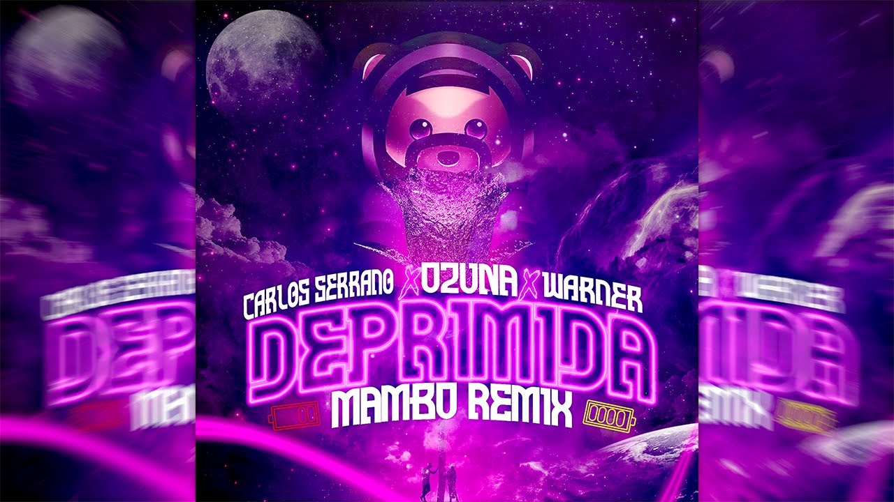 Ozuna - Deprimida [Mambo Remix] Carlos Serrano & Warner