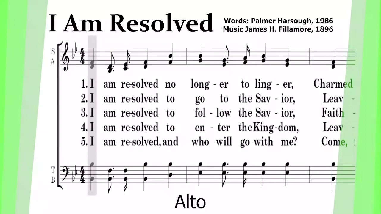 I Am Resolved - Alto