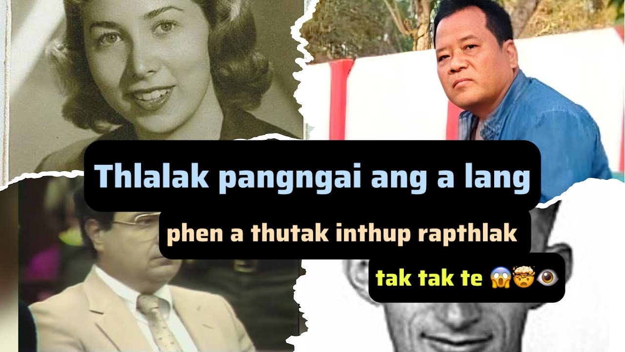 Thlalak/Video pangngai ang a lang phen a thutak inthup rapthlak tak tak te 👁️😱🤯