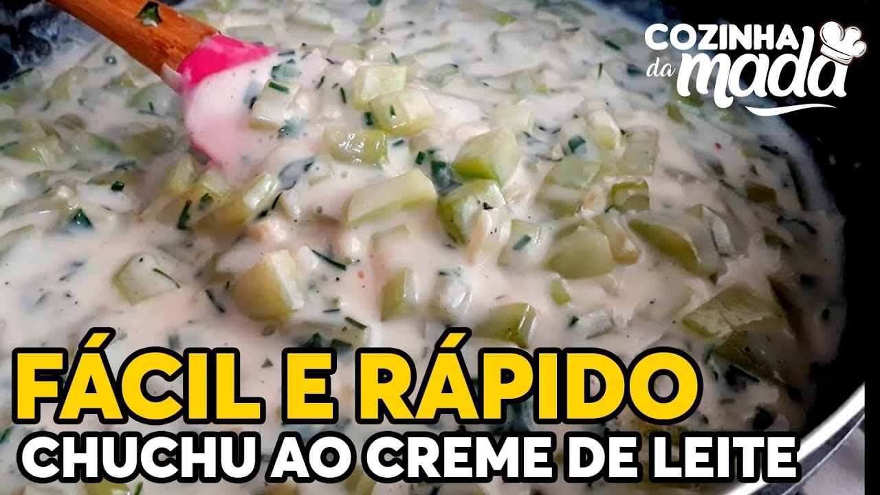 Chuchu ao creme de leite | RÁPIDO E FÁCIL