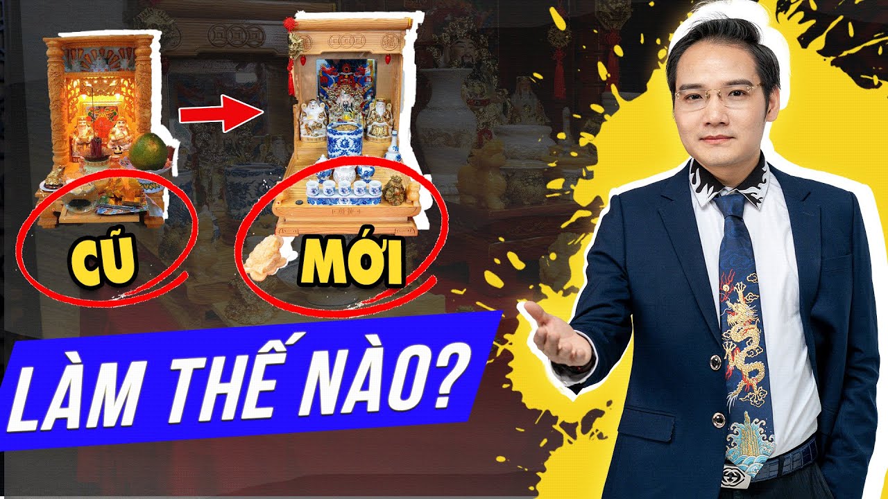 Hóa Giải Ban Thờ Cũ Lập Ban Thờ Mới TÀI LỘC RỦ NHAU GHÉ ĐẾN| Master Phùng Phương