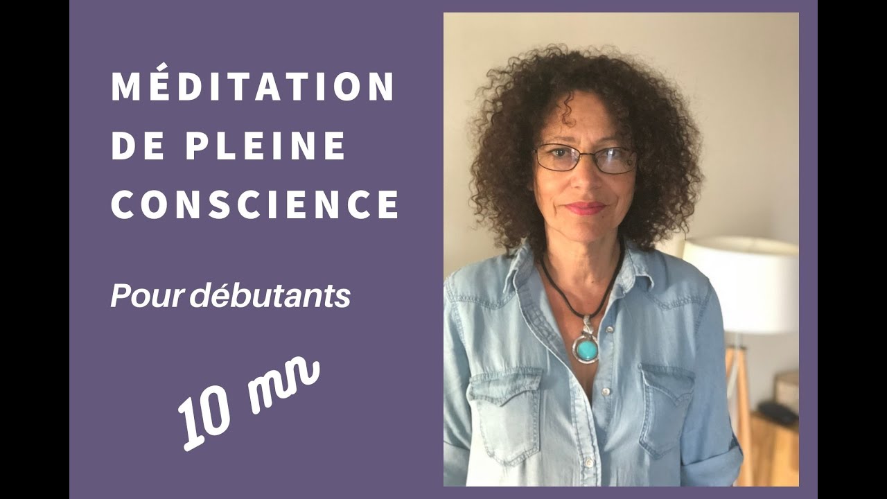 10mn de pleine conscience | Lâchez prise et trouvez la paix