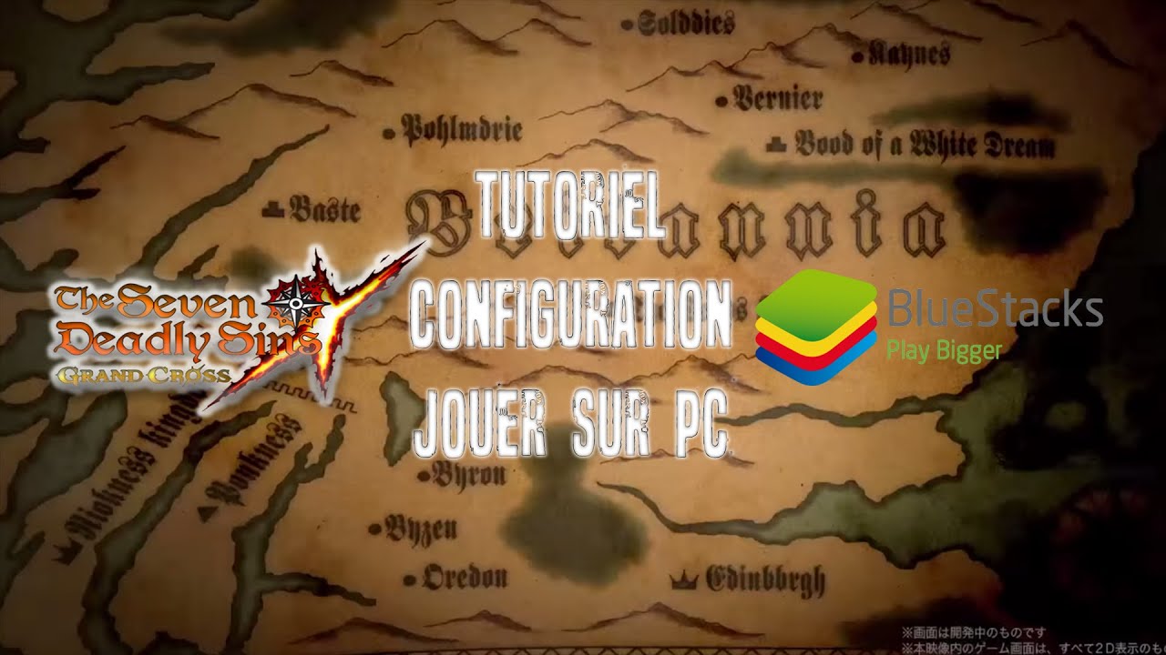 [FR] TUTORIEL CONFIG 7DS SUR BlueStacks