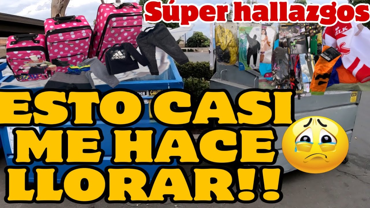 DUMPSTER DIVING-ESTO CASI ME HACE LLORAR 😭 SÚPER HALLAZGO DE  TIENDAS MILLONARIAS 🤑 IMPRESIONANTE