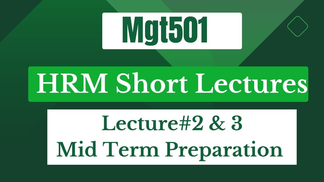MGT501 short Lecture 2 & 3 |Types of manager | Manger skills | Human Resource Management (HRM)