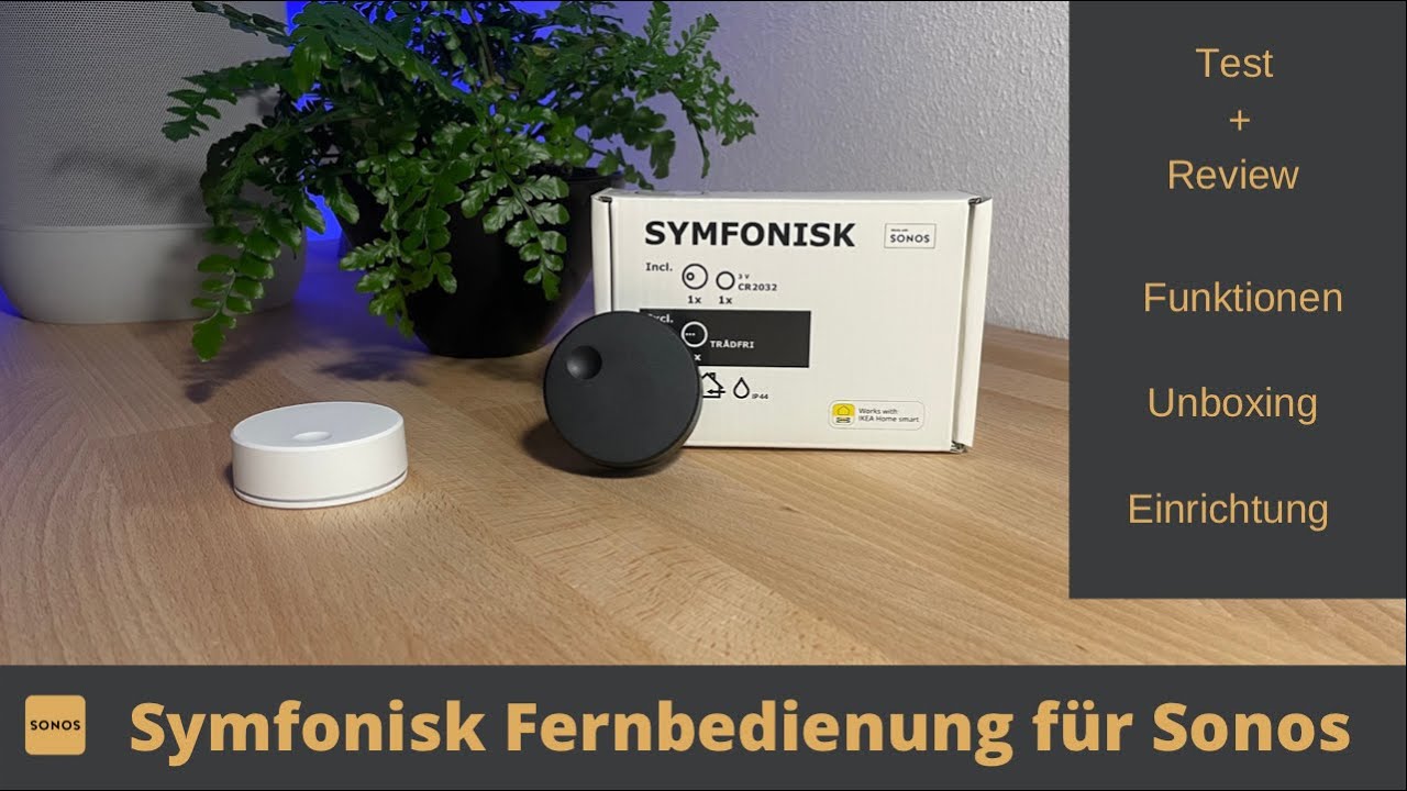 Sonos Fernbedienung von Ikea - GENIAL!